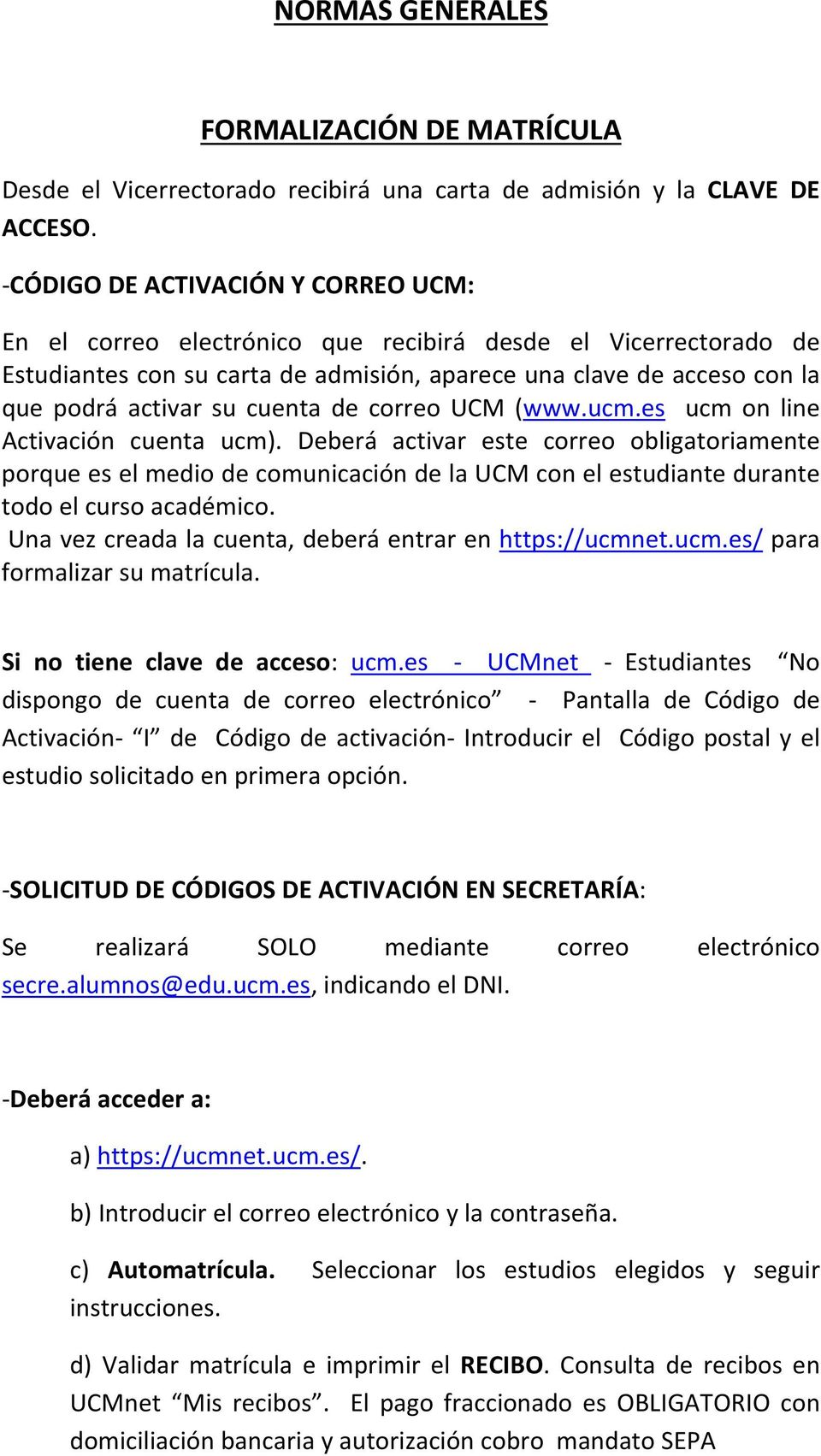 cuenta de correo UCM (www.ucm.es ucm on line Activación cuenta ucm).