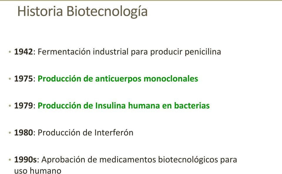 Producción de Insulina humana en bacterias 1980: Producción de