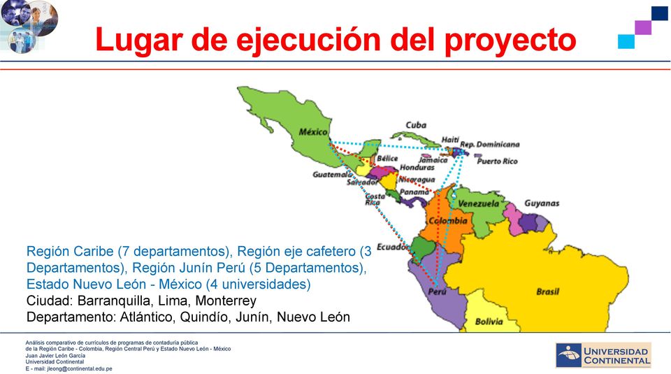 Departamentos), Estado Nuevo León - México (4 universidades) Ciudad: