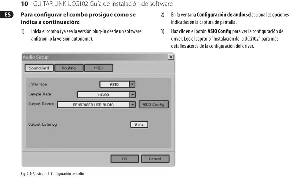2) En la ventana Configuración de audio selecciona las opciones indicadas en la captura de pantalla.