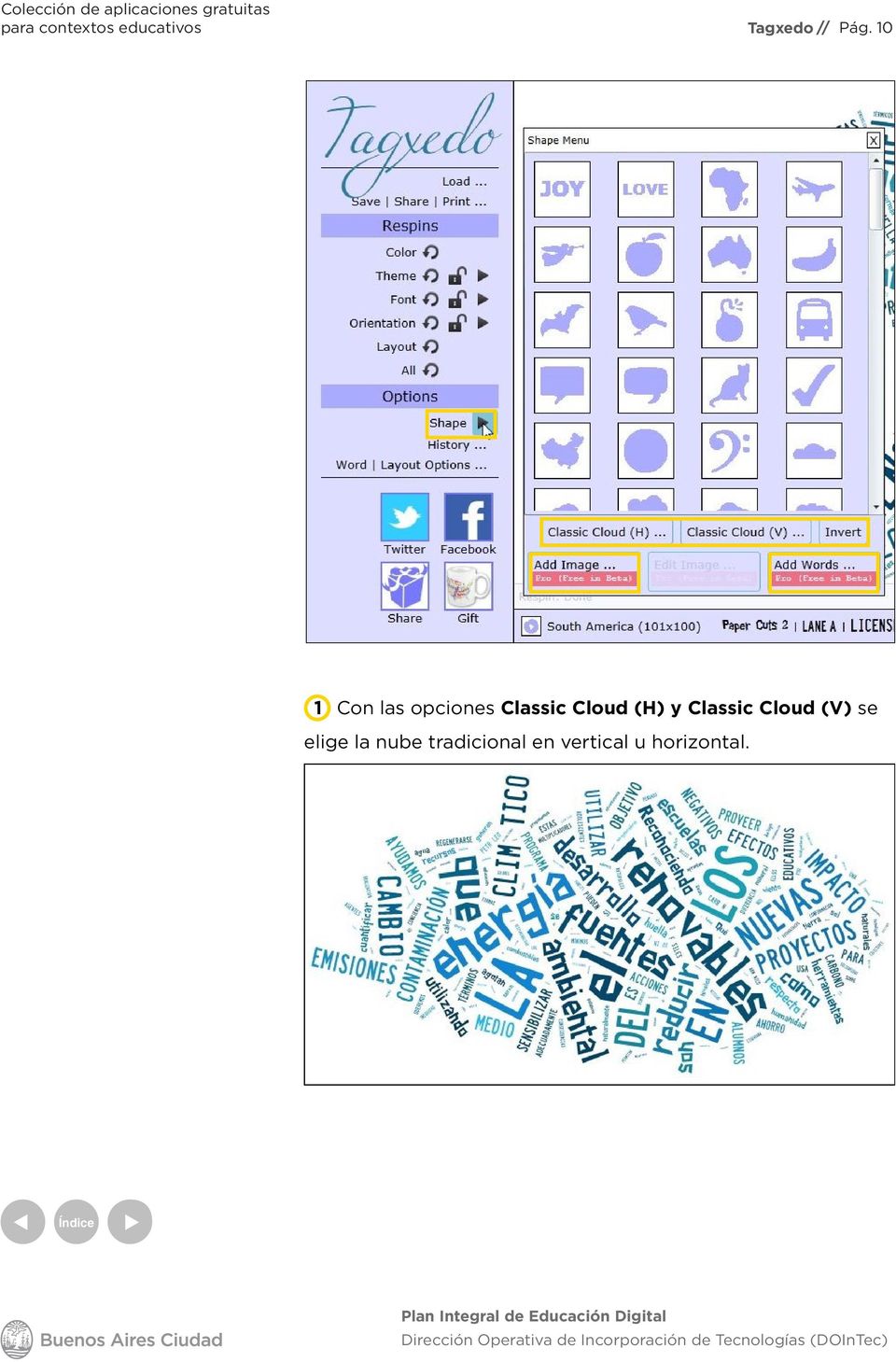 Cloud (H) y Classic Cloud (V) se