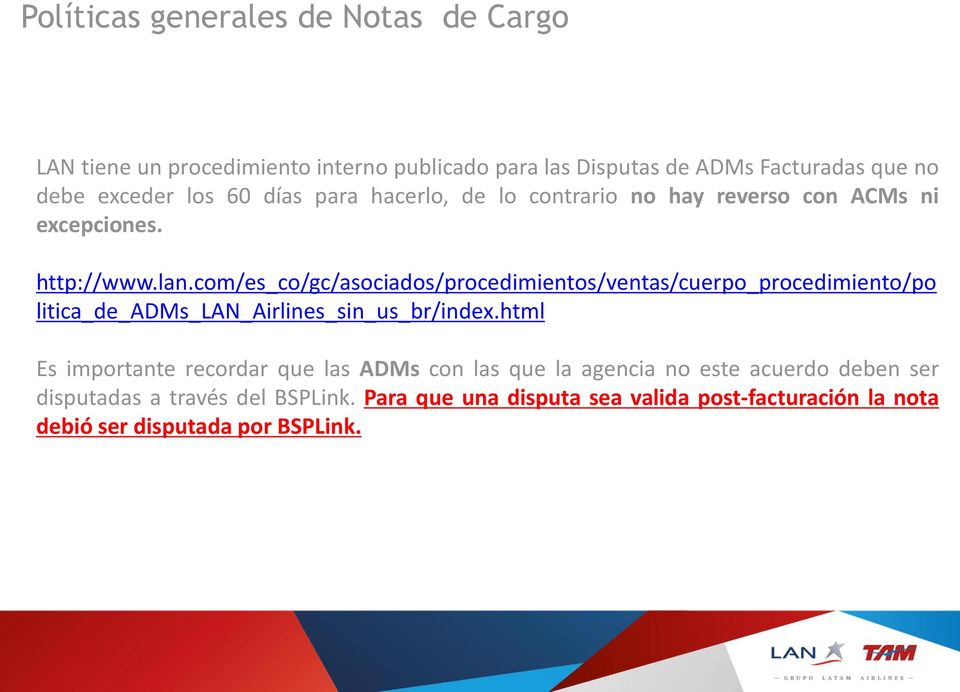 com/es_co/gc/asociados/procedimientos/ventas/cuerpo_procedimiento/po litica_de_adms_lan_airlines_sin_us_br/index.
