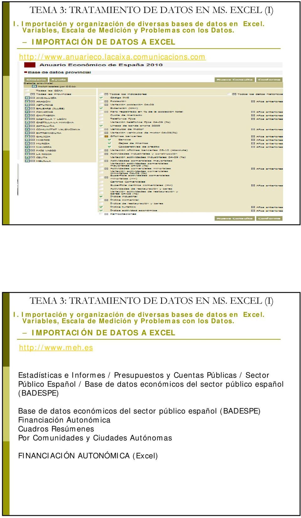 es Estadísticas e Informes / Presupuestos y Cuentas Públicas / Sector Público Español / Base de datos