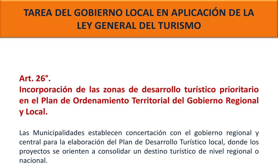 Gobierno Regional y Local.