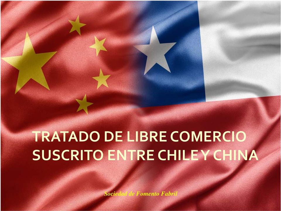 ENTRE CHILE Y CHINA