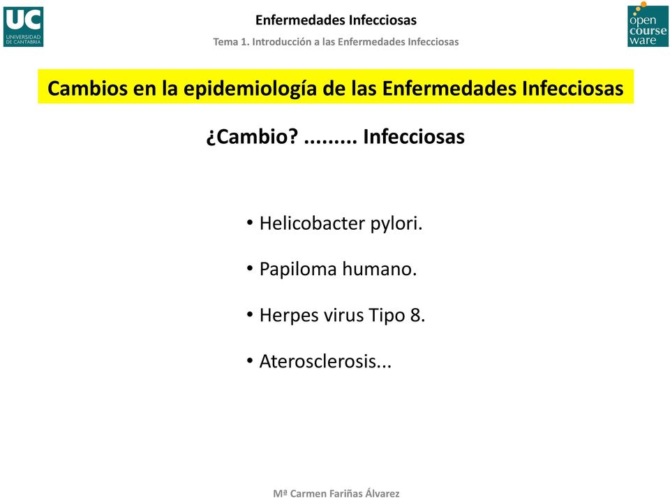 ... Infecciosas Helicobacter pylori.