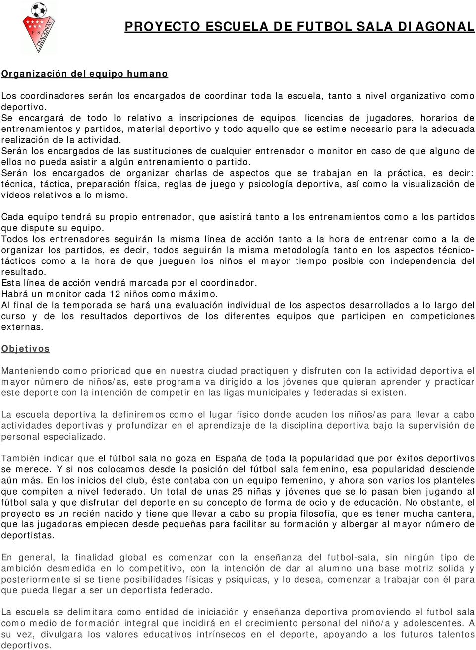 PROYECTO ESCUELA DE FUTBOL SALA DIAGONAL - PDF Free Download