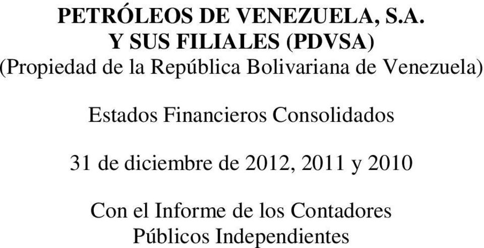 Bolivariana de Venezuela) Estados Financieros