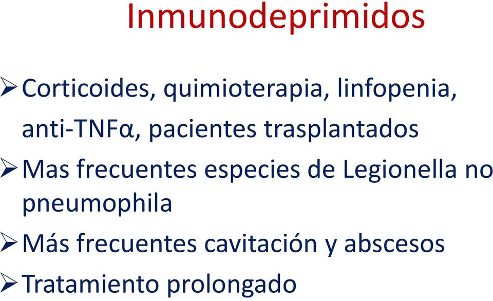 frecuentes especies de Legionella no pneumophila
