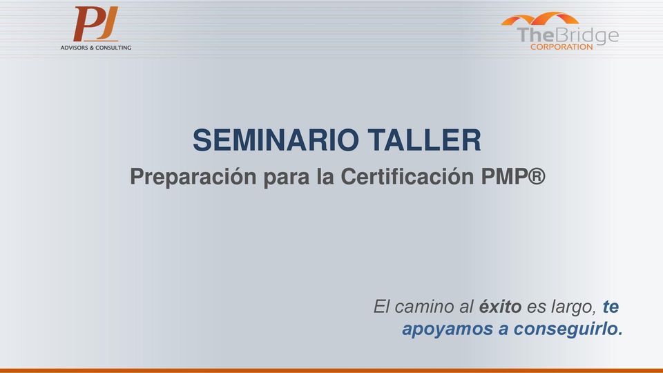 Certificación PMP El camino