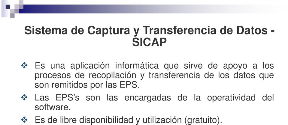transferencia de los datos que son remitidos por las EPS.