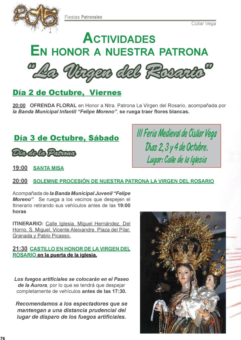 Día 3 de Octubre, Sábado Día de la Patrona 19:00 SANTA MISA III Feria Medieval de Días 2, 3 y 4 de Octubre.