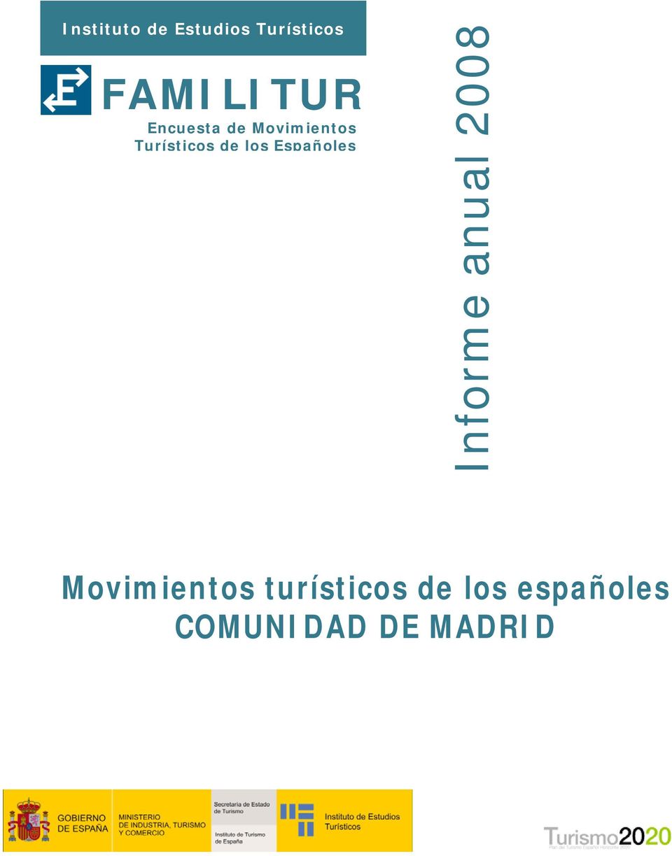 Españoles Informe anual 2008 Movimientos