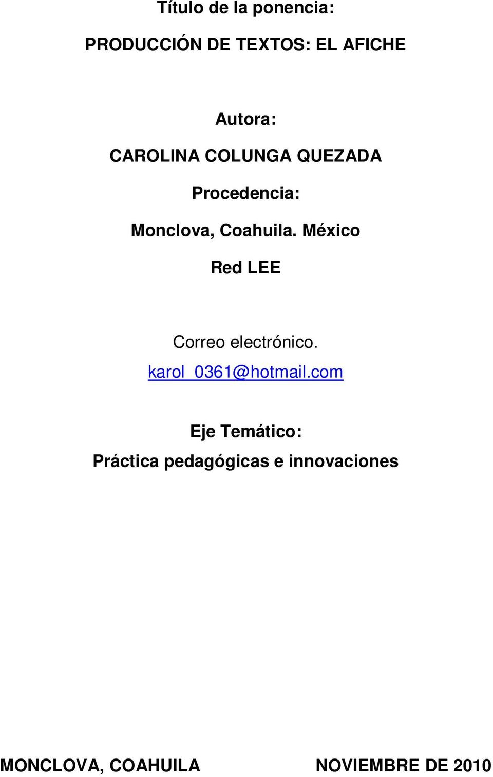 México Red LEE Correo electrónico. karol_0361@hotmail.