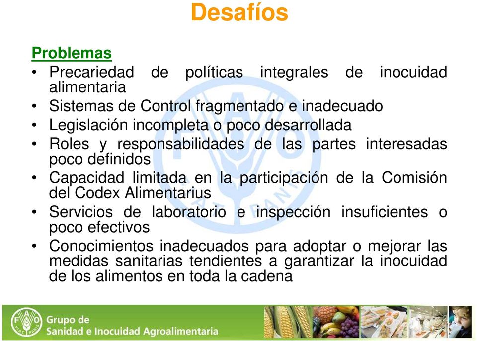 en la participación de la Comisión del Codex Alimentarius Servicios de laboratorio e inspección insuficientes o poco efectivos