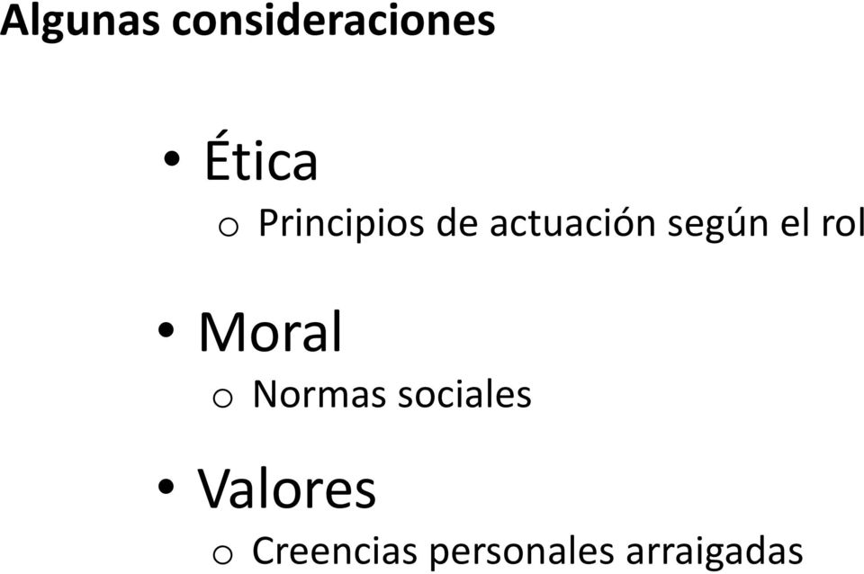rol Moral o Normas sociales