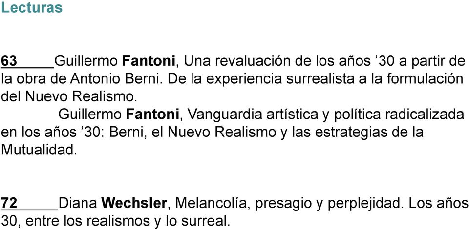 Guillermo Fantoni, Vanguardia artística y política radicalizada en los años 30: Berni, el Nuevo