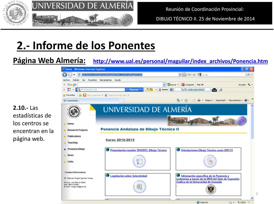 Informe de los Ponentes Página Web Almería: http://www.ual.