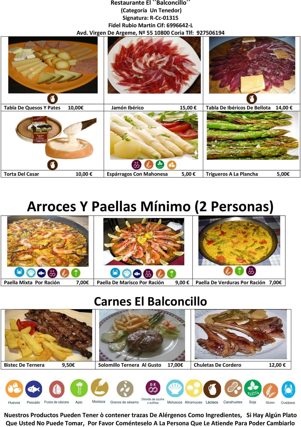 Paella Mixta Por Ración 7,00 Paella De Marisco Por Ración 9,00 Paella De Verduras Por Ración 7,00