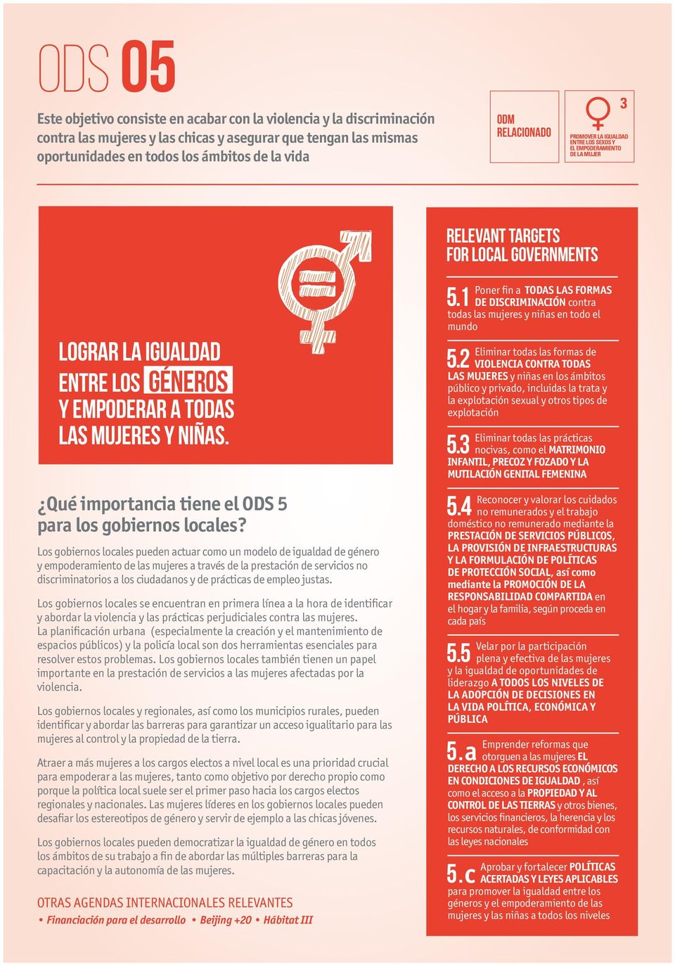 Qué importancia tiene el ODS 5 Los gobiernos locales pueden actuar como un modelo de igualdad de género y empoderamiento de las mujeres a través de la prestación de servicios no discriminatorios a