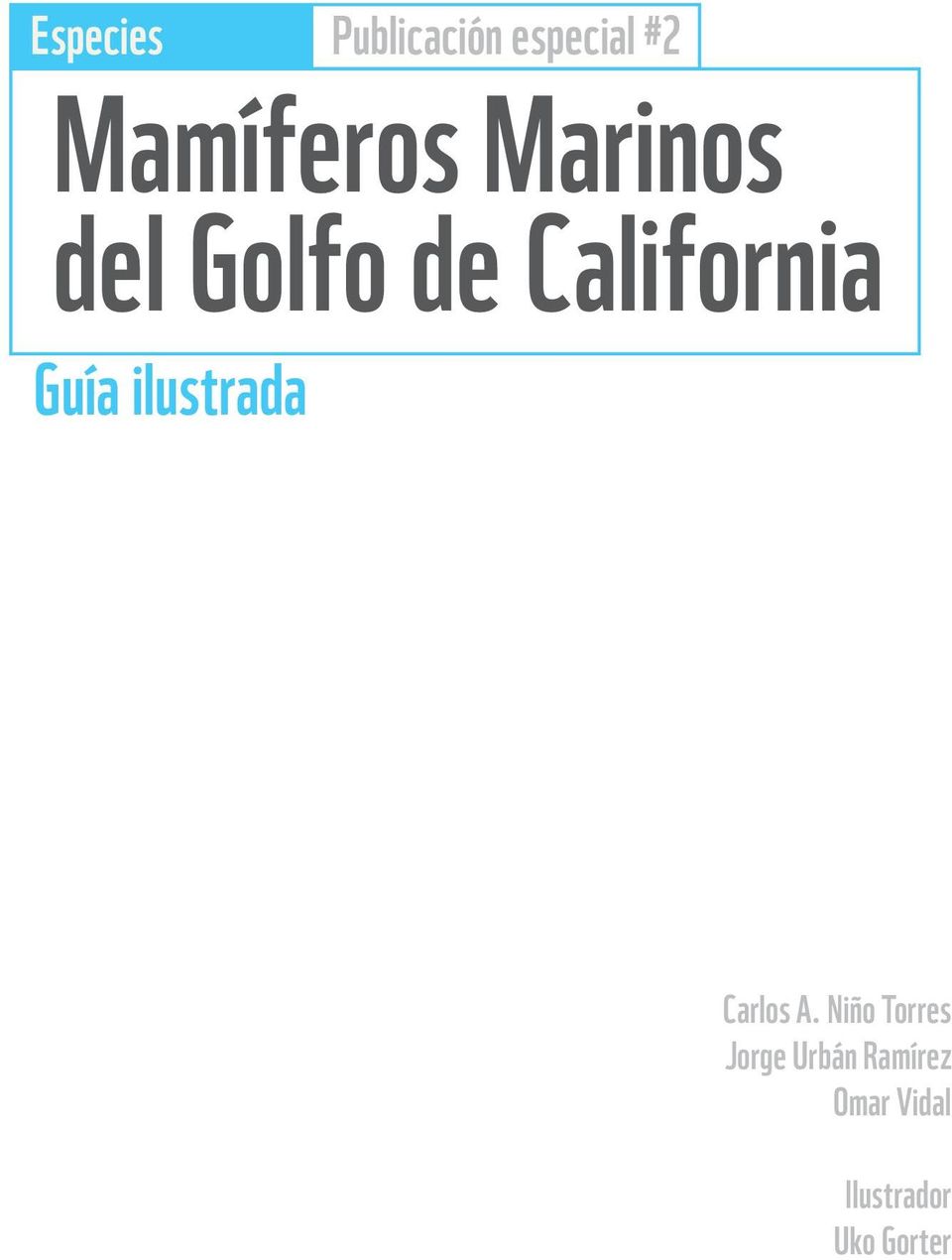 California Guía ilustrada Carlos A.