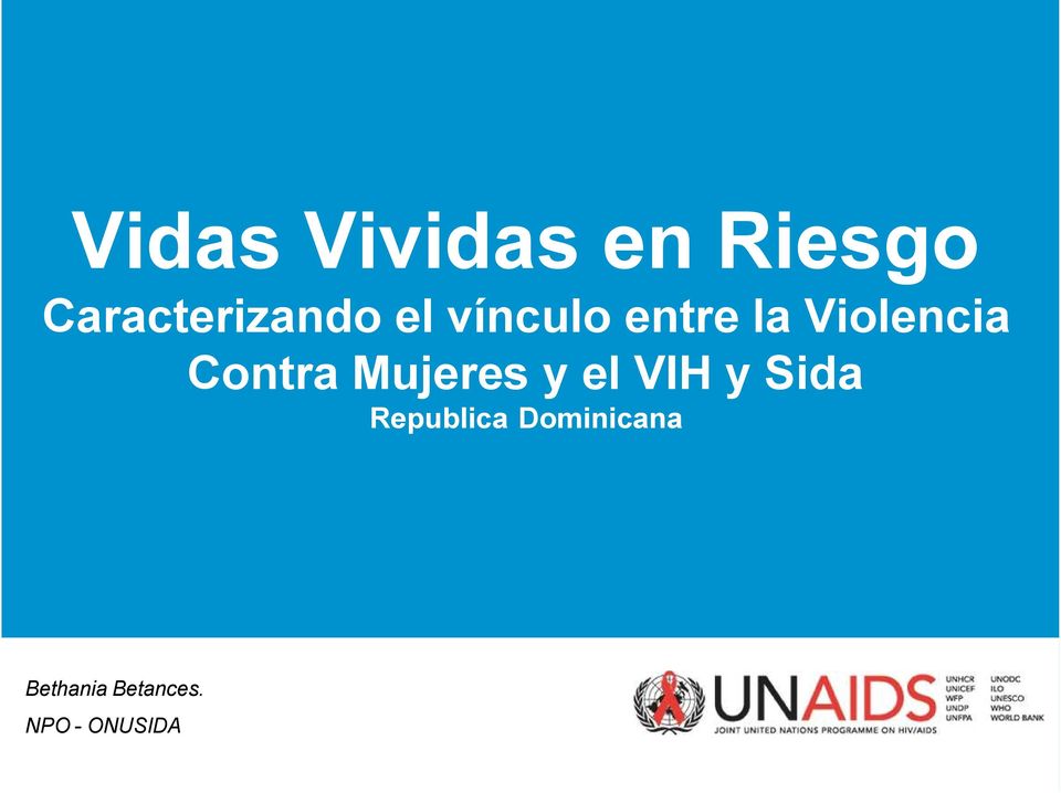 Mujeres y el VIH y Sida Republica