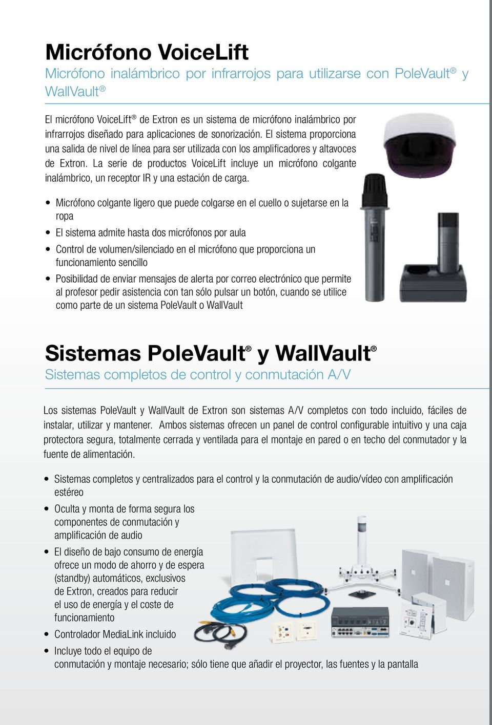 La serie de productos VoiceLift incluye un micrófono colgante inalámbrico, un receptor IR y una estación de carga.