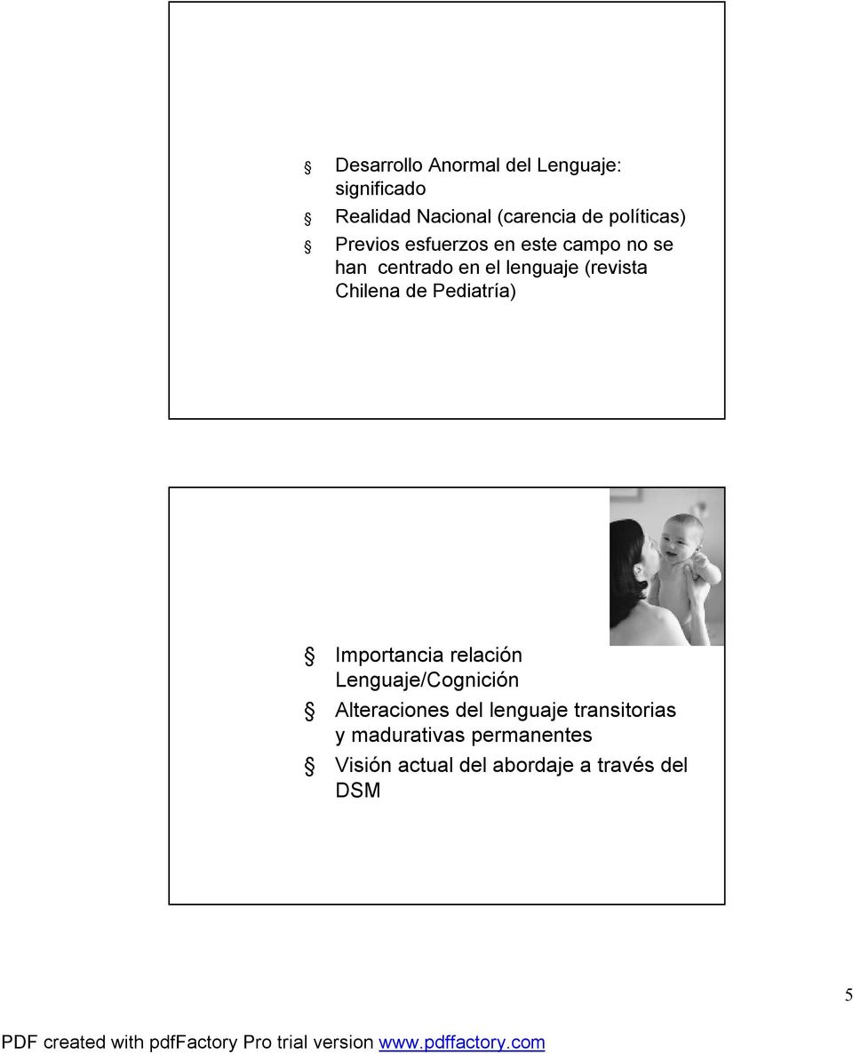(revista Chilena de Pediatría) Importancia relación Lenguaje/Cognición Alteraciones