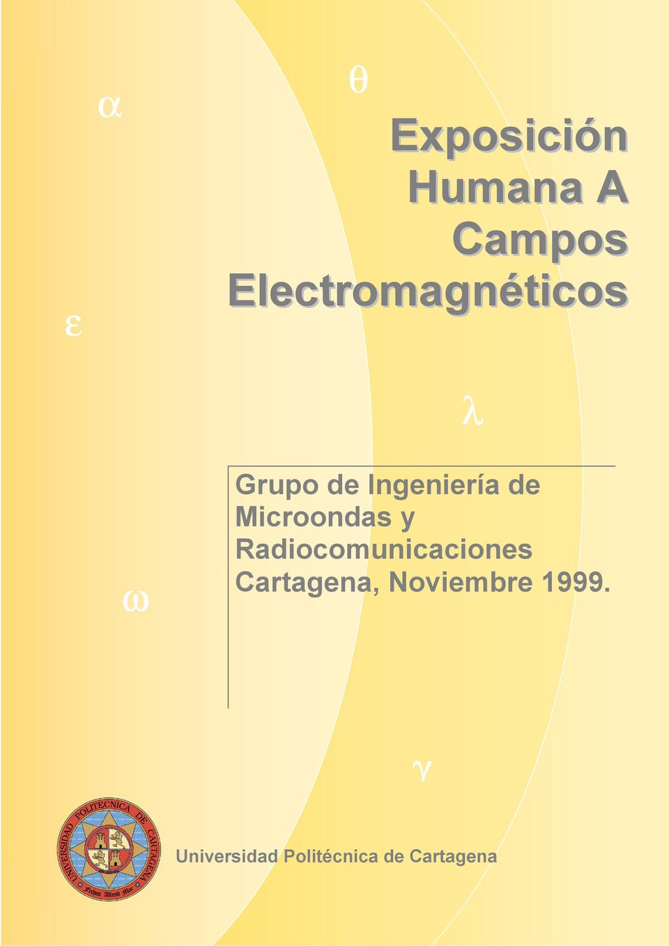 de Ingeniería de Microondas y Radiocomunicaciones