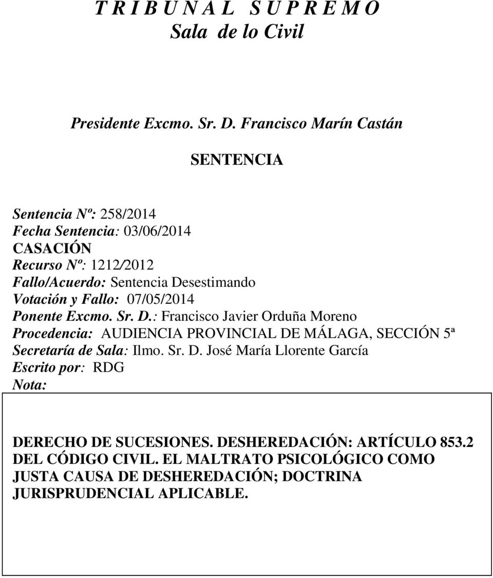 Votación y Fallo: 07/05/2014 Ponente Excmo. Sr. D.