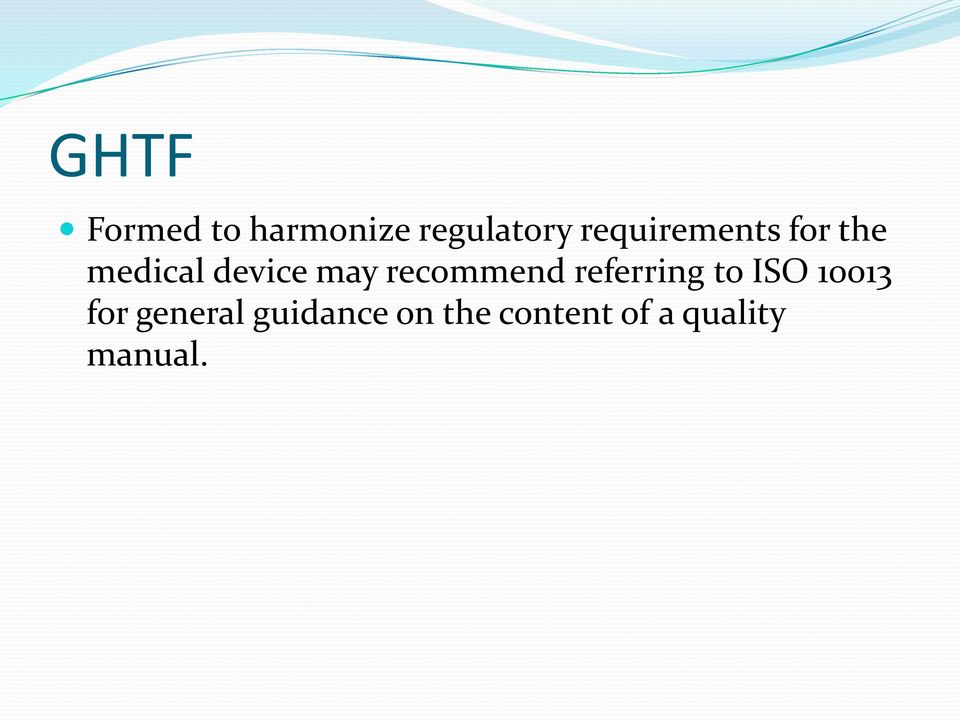 recommend referring to ISO 10013 for