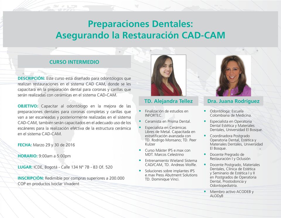 OBJETIVO: Capacitar al odontólogo en la mejora de las preparaciones dentales para coronas completas y carillas que van a ser escaneadas y posteriormente realizadas en el sistema CAD-CAM, también