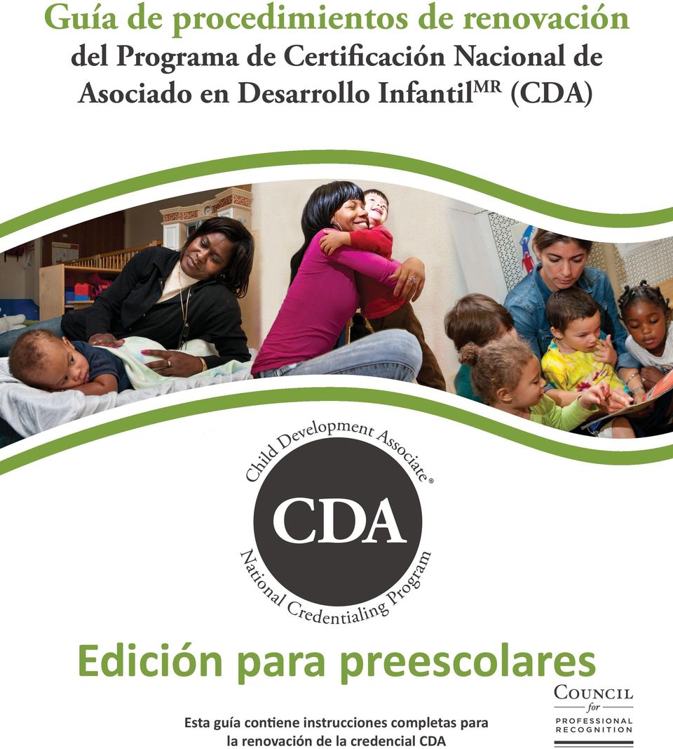 InfantilMR (CDA) Edición para preescolares Esta guía