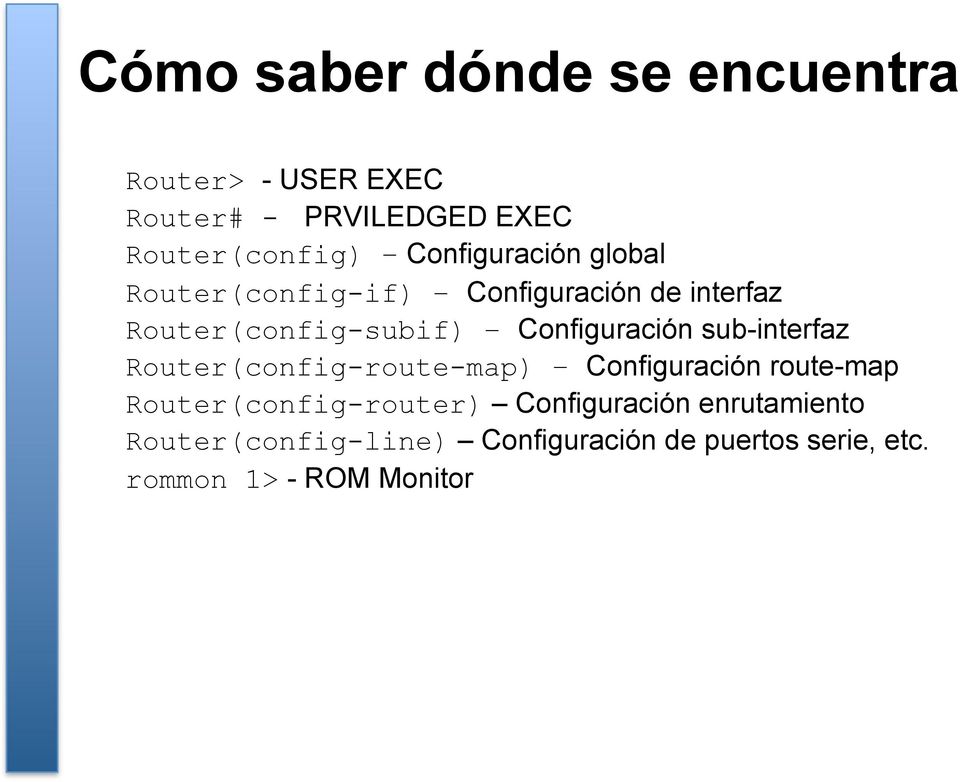 Configuración sub-interfaz Router(config-route-map) Configuración route-map