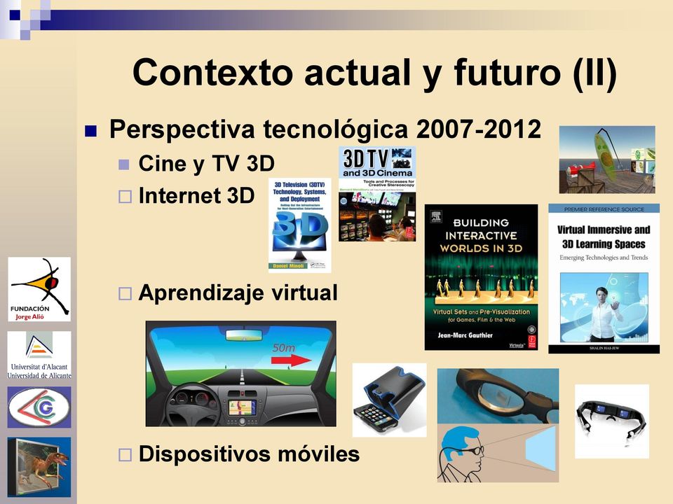 2007-2012 Cine y TV 3D Internet