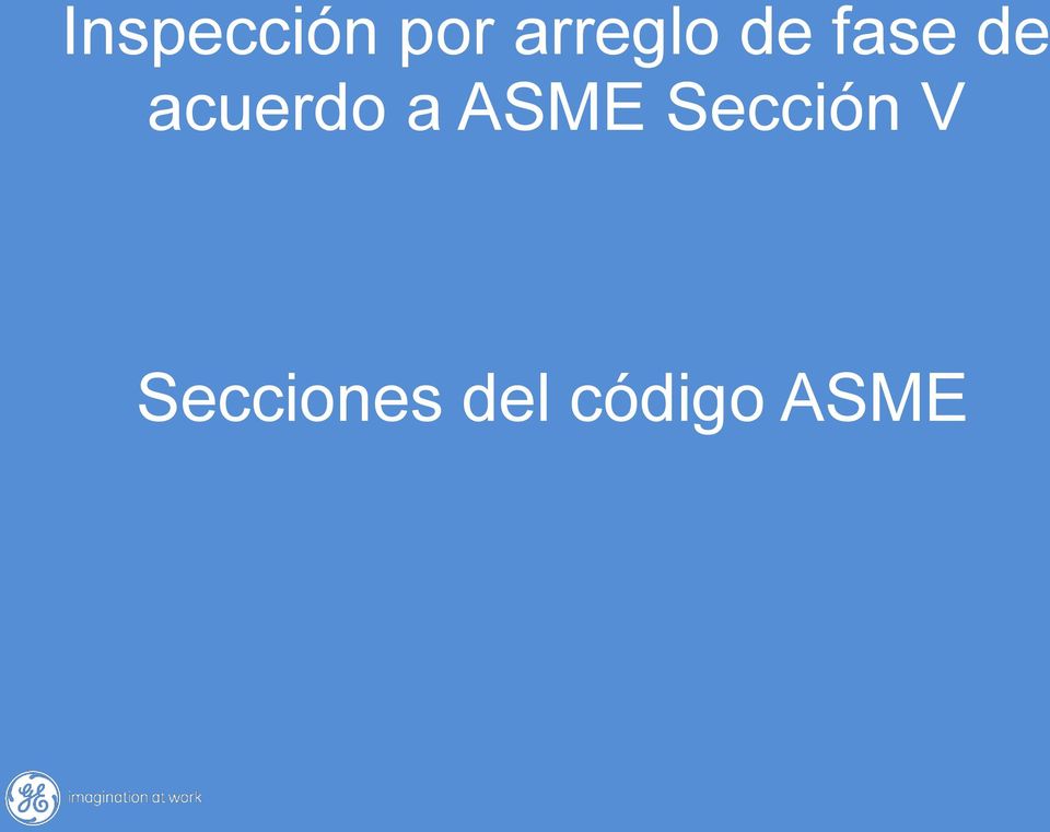 acuerdo a ASME