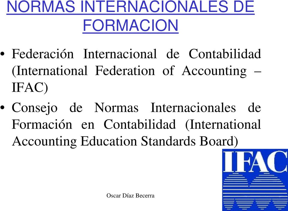Consejo de Normas Internacionales de Formación en Contabilidad