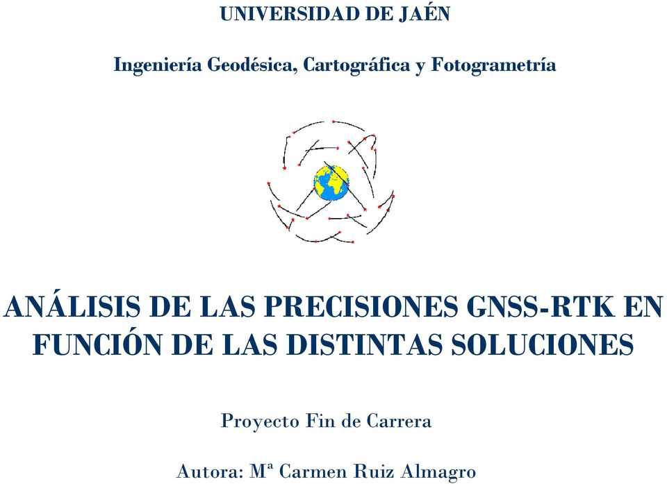 PRECISIONES GNSS-RTK EN FUNCIÓN DE LAS DISTINTAS