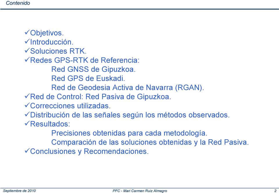 Red de Control: Red Pasiva de Gipuzkoa. Correcciones utilizadas.