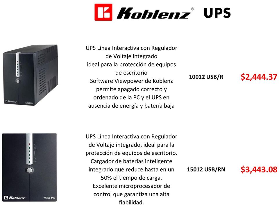 37 UPS Línea Interactiva con Regulador de Voltaje integrado, ideal para la protección de equipos de escritorio.