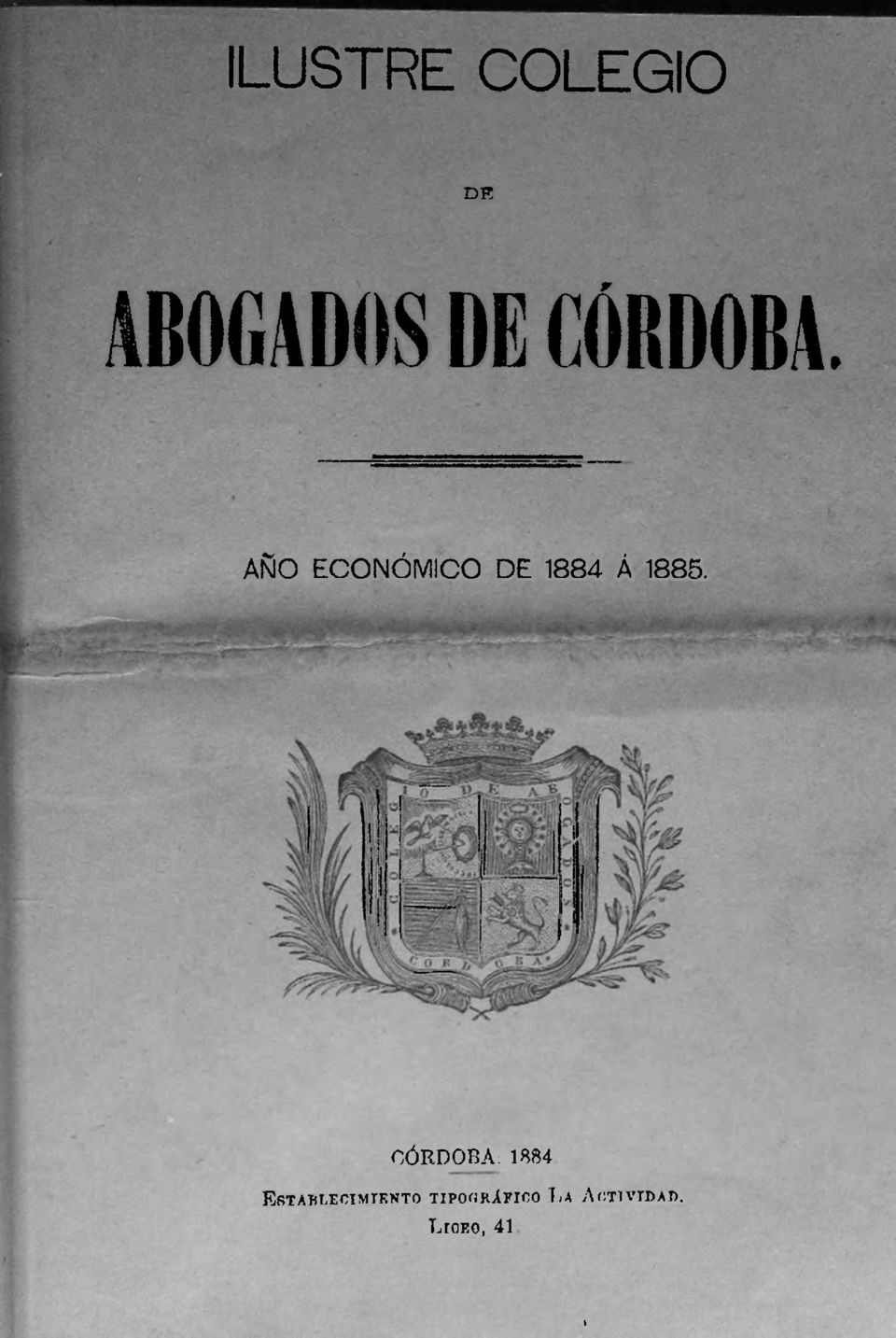 AÑO ECONÓMICO DE 1884 Á 1885.