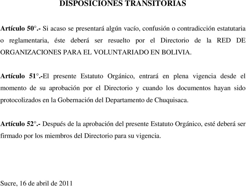 ORGANIZACIONES PARA EL VOLUNTARIADO EN BOLIVIA. Artículo 51.