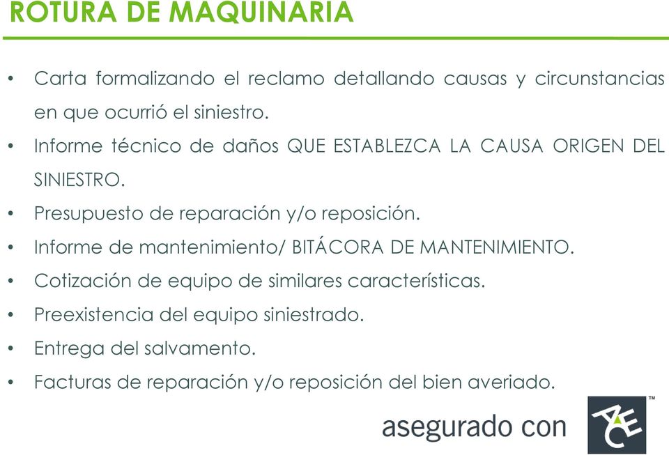 Presupuesto de reparación y/o reposición. Informe de mantenimiento/ BITÁCORA DE MANTENIMIENTO.