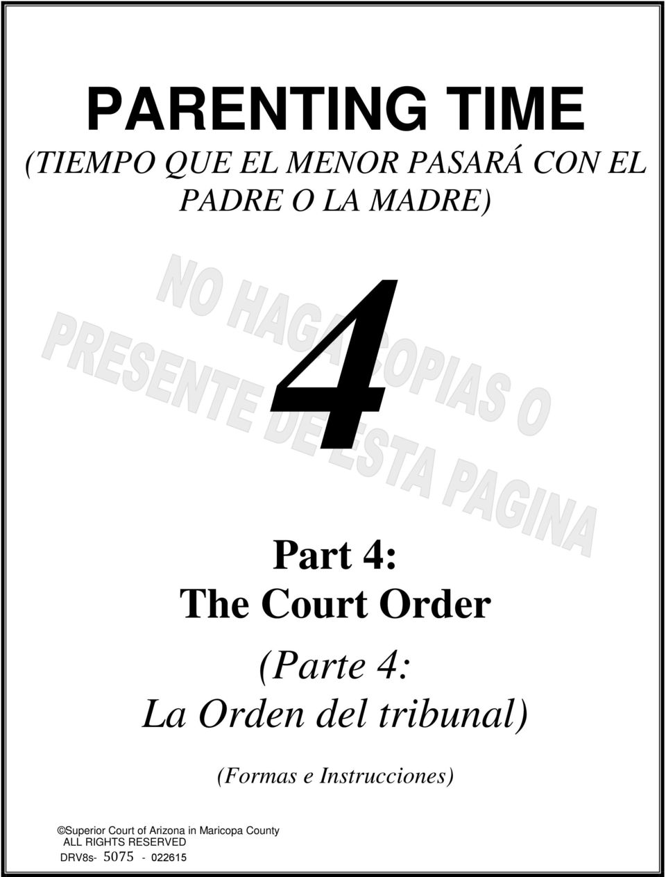 La Orden del tribunal) (Formas e Instrucciones)
