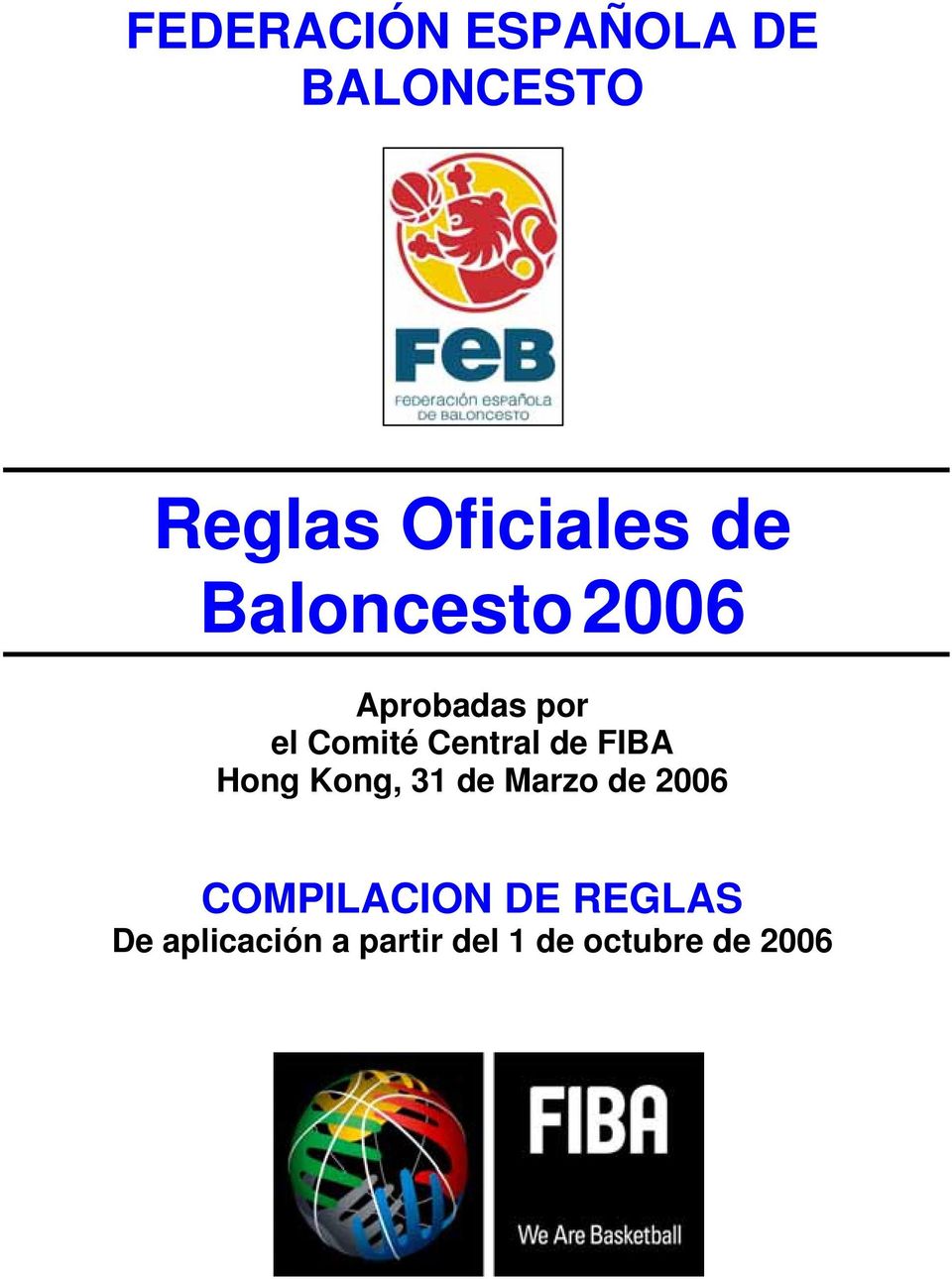 de FIBA Hong Kong, 31 de Marzo de 2006 COMPILACION