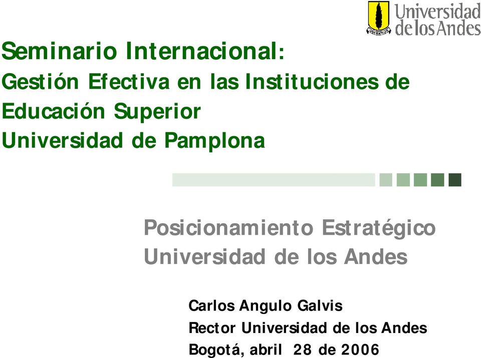 Posicionamiento Estratégico Universidad de los Andes Carlos