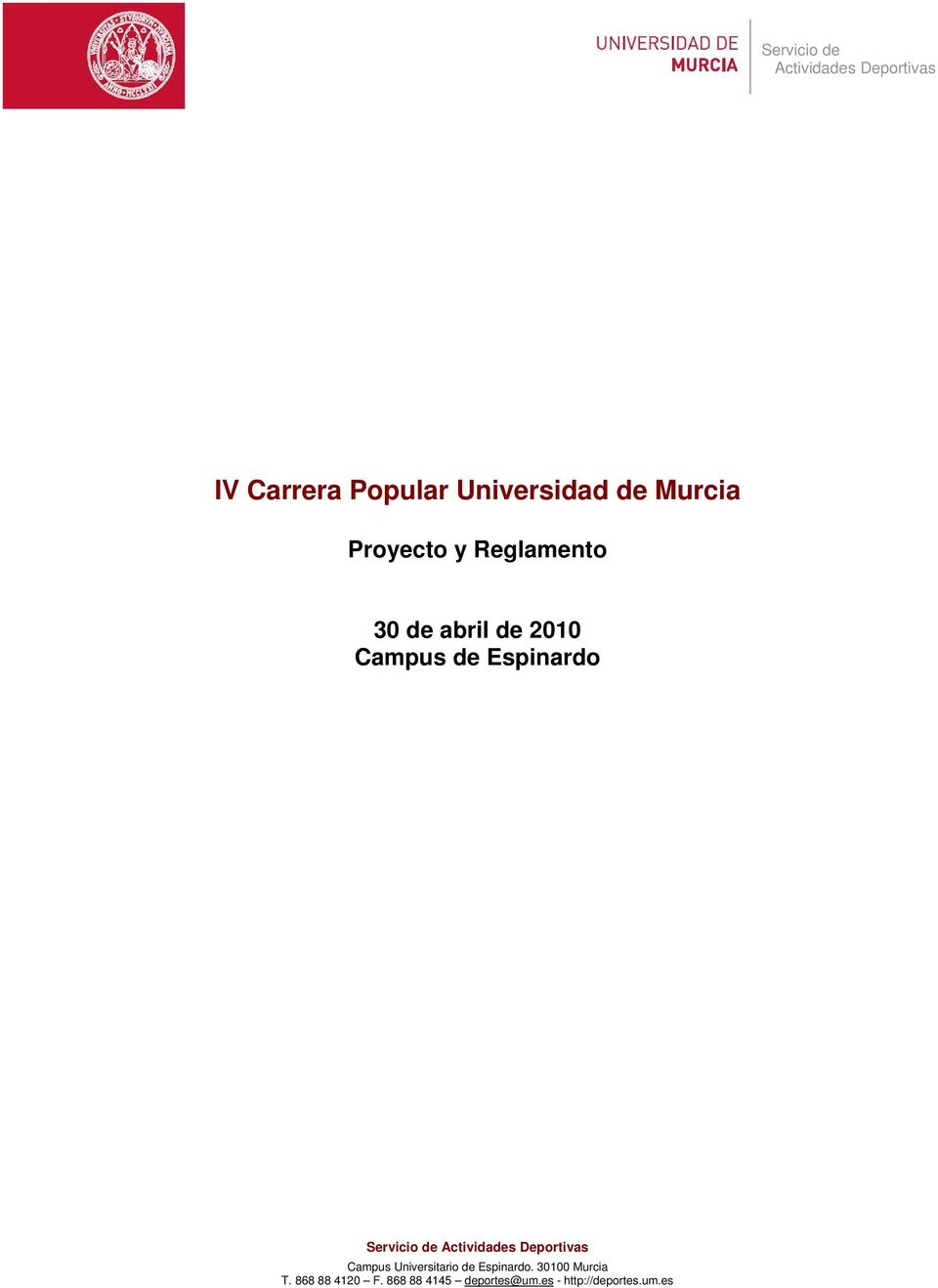 Servicio de Campus Universitario de Espinardo.