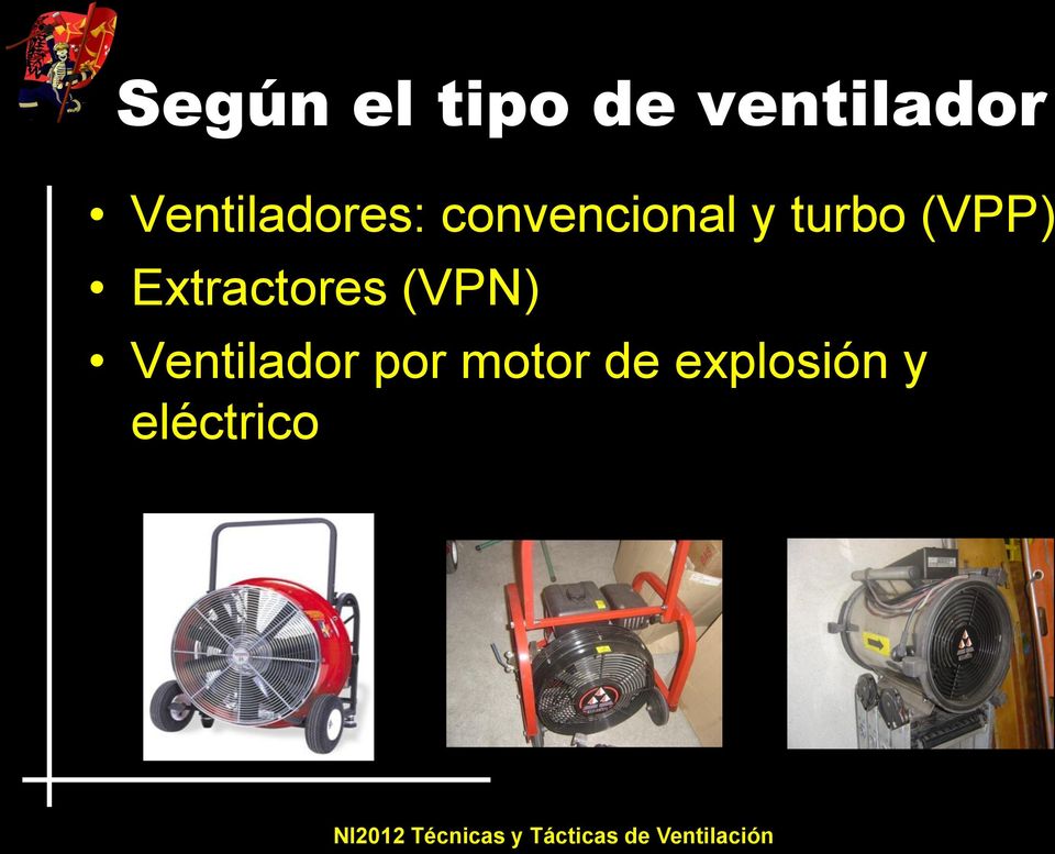 turbo (VPP) Extractores (VPN)