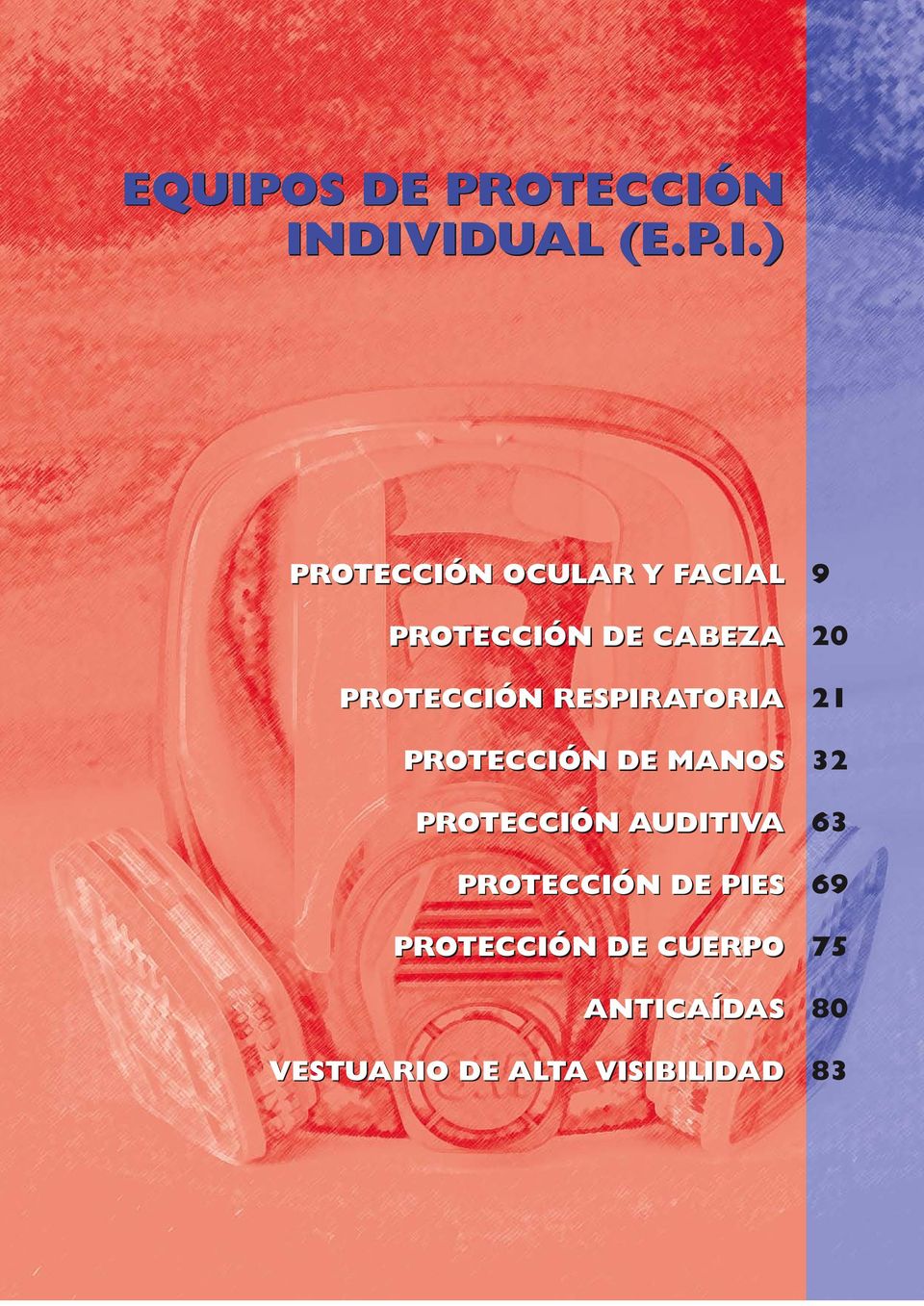 N INDIVIDUAL (E.P.I.) PROTECCIÓN DE CABEZA PROTECCIÓN
