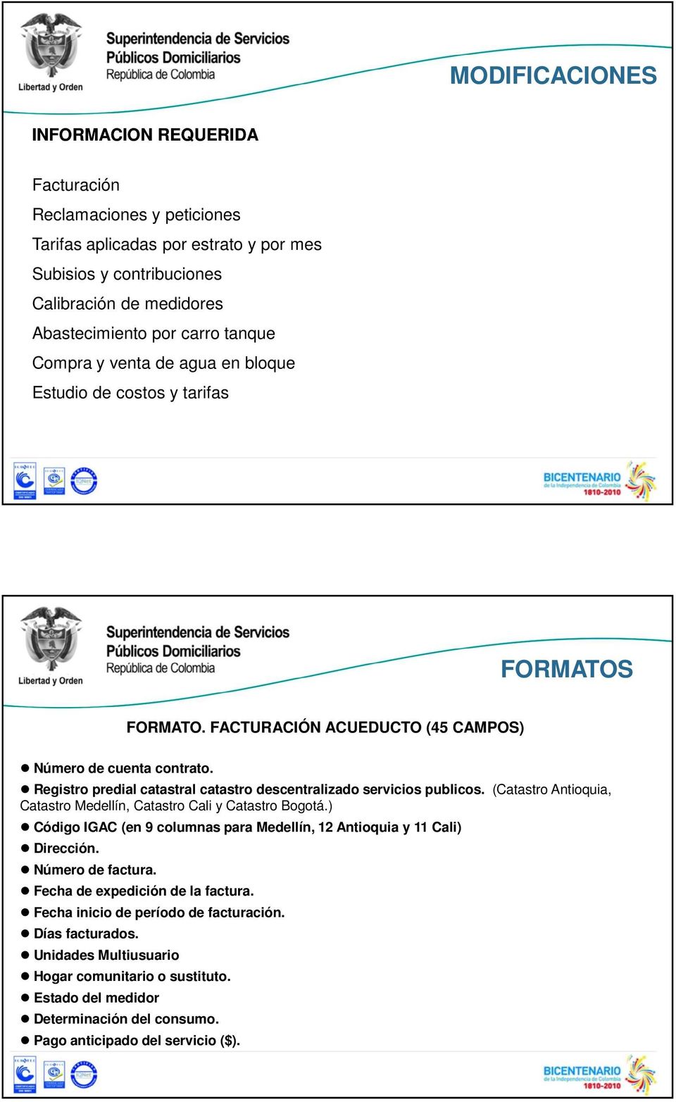 Registro predial catastral catastro descentralizado servicios publicos. (Catastro Antioquia, Catastro Medellín, Catastro Cali y Catastro Bogotá.